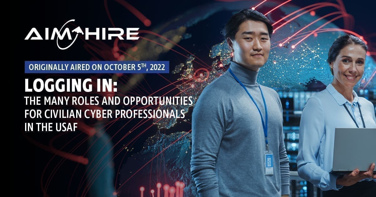 Aim Hire Episode 14: Logging In: The Many Roles of Civilian Cyber Professionals in the U.S. Air Force. A woman and a man wearing badges, smiling.