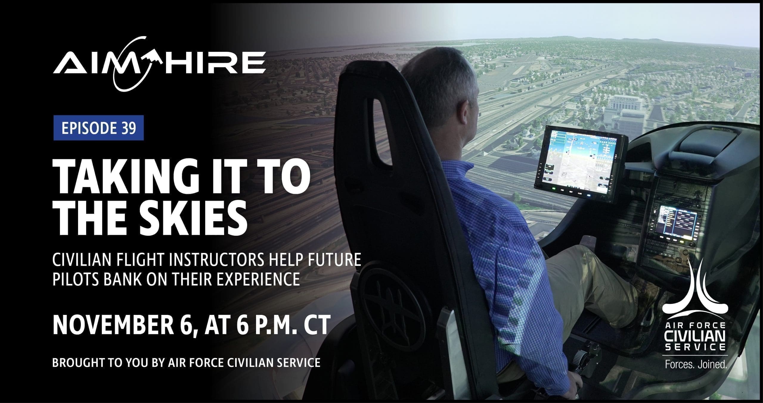 Aim Hire Episode 39: Taking it to the Skies.